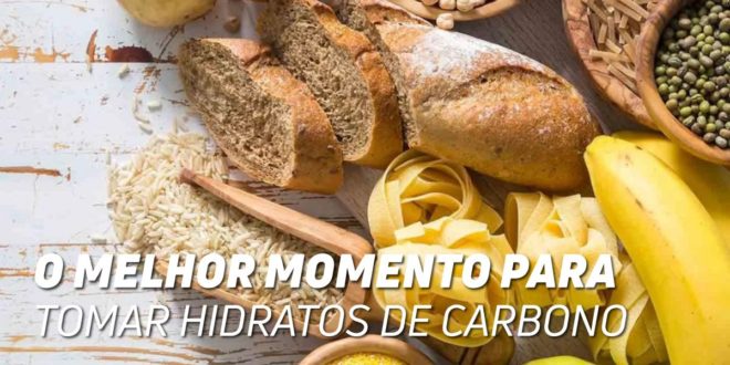 O melhor momento para consumir hidratos de carbono O melhor momento para consumir hidratos de carbono