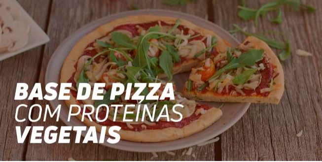 Base de Pizza com Proteínas Vegetais Fitness Base de Pizza com Proteínas Vegetais Fitness