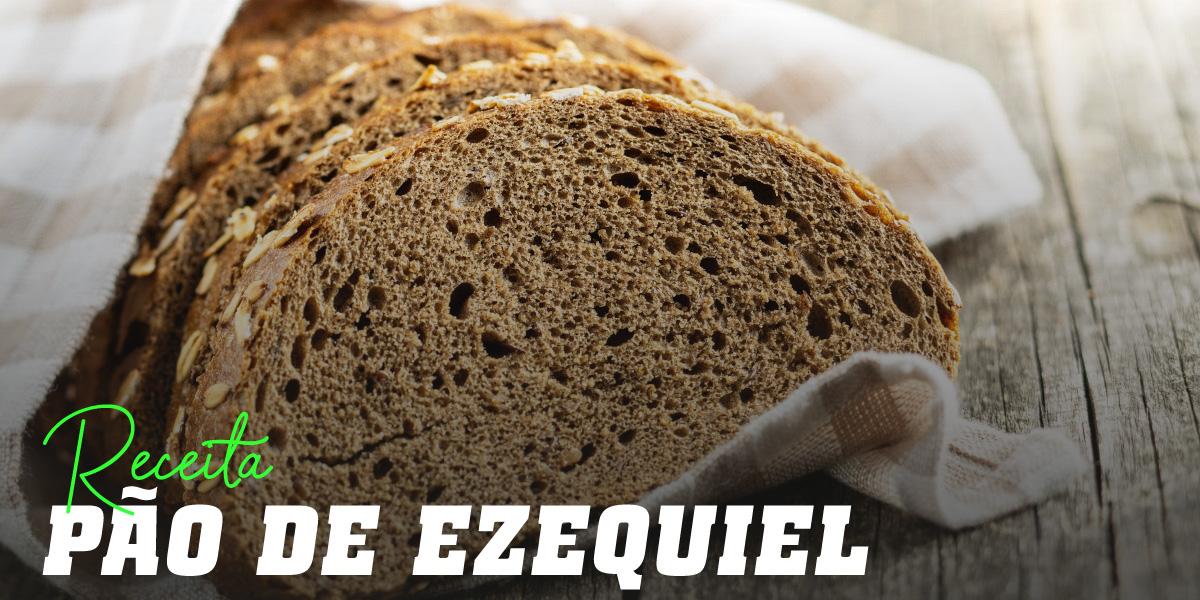 Receita Pao Ezequiel