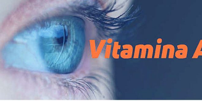 Vitamina A – Propriedades e Benefícios, Como Tomar… Vitamina A – Propriedades e Benefícios, Como Tomar…