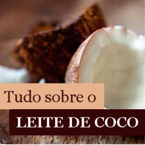 Tudo sobre Leite de Coco