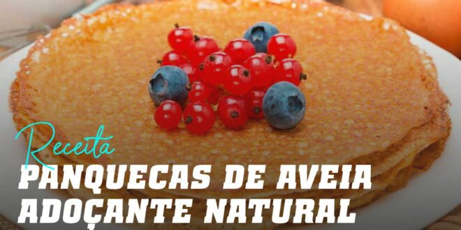 Panquecas de Aveia com Adoçante Natural