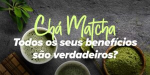 Chá Matcha