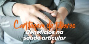 Cartilagem de tubarão