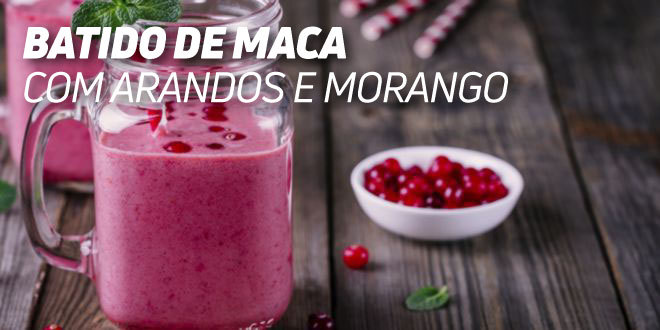 Batido de Maca com Arandos e Morangos Batido de Maca com Arandos e Morangos
