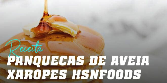 Panquecas de Aveia com Ovo Inteiro e Xaropes FoodSeries Panquecas de Aveia com Ovo Inteiro e Xaropes FoodSeries