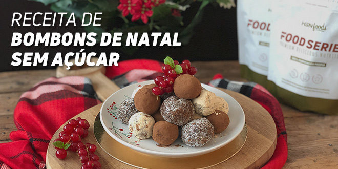 Receitas de Bombons de Natal sem Açúcar