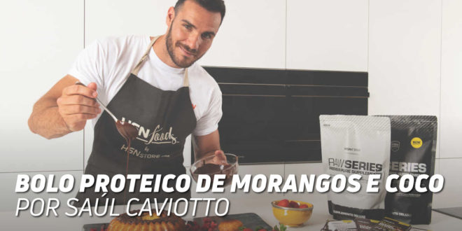 Bolo Proteico de Morangos e Coco, por Saúl Craviotto