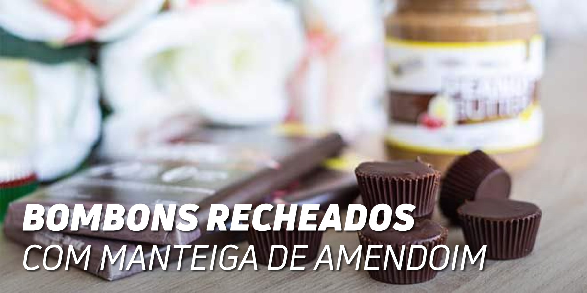 Bombons de Chocolate recheados de Manteiga de Amendoim