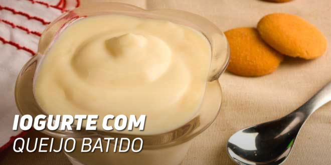 Mix de Iogurte com Queijo Fresco Batido Mix de Iogurte com Queijo Fresco Batido