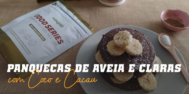 Panquecas de Aveia e Claras com Coco e Cacau
