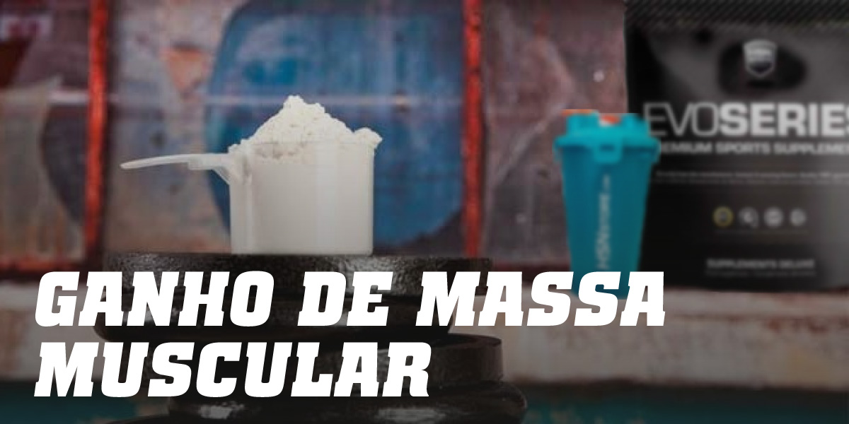 Ganhar peso/Massa Muscular