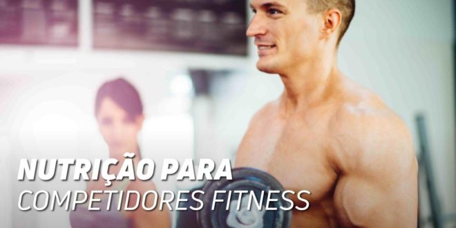 Guia de Nutrição para Atletas Fitness Guia de Nutrição para Atletas Fitness