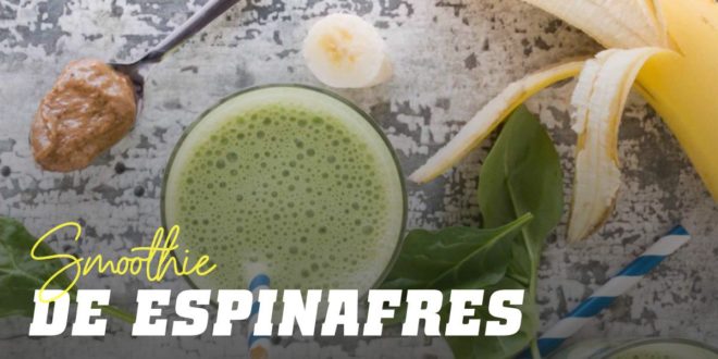 Smoothie de Espinafre Smoothie de Espinafre