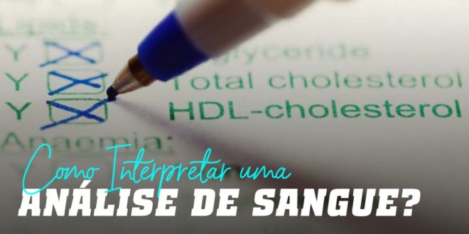 Como Interpretar uma Análise de Sangue?