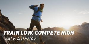 Train low compete high vale a pena
