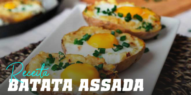 Batata Assada com Ovo