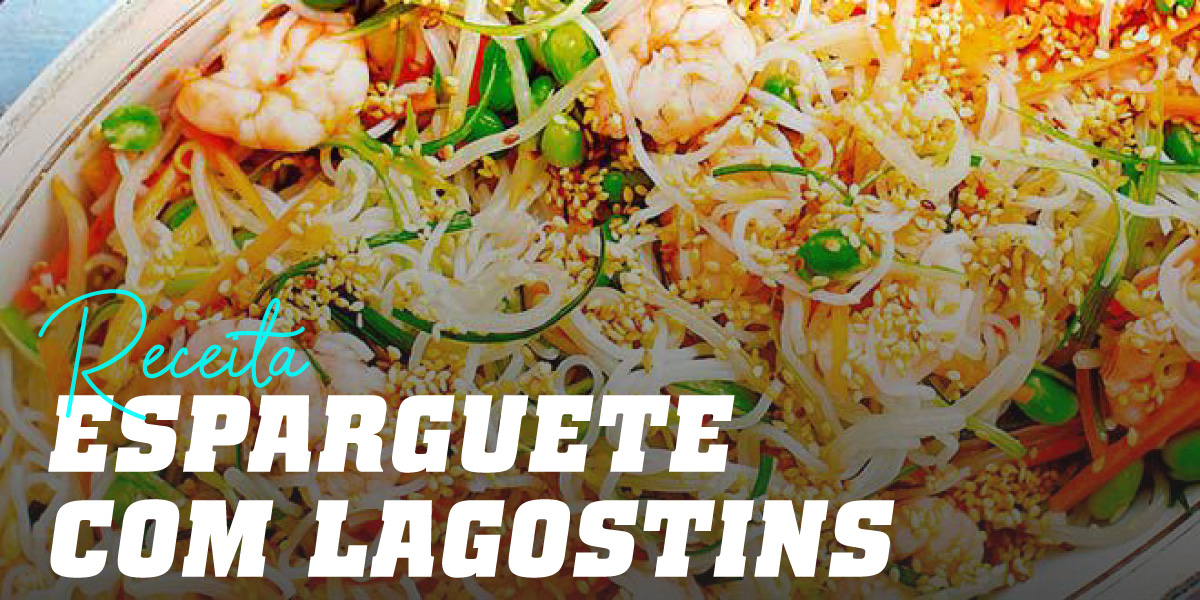 Massa de Arroz com Lagostins