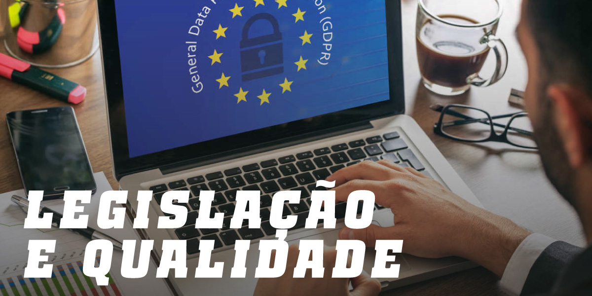 Legislação e Qualidade