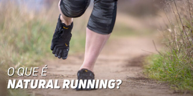 O que é o Natural Running?