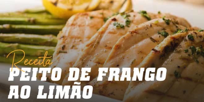 Peito de Frango ao Limão com Espargos Peito de Frango ao Limão com Espargos