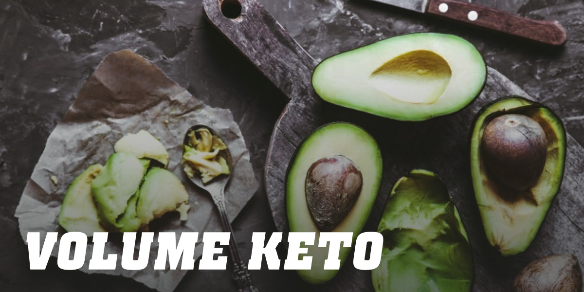 Volume keto