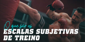 Escalas subjetivas de treino