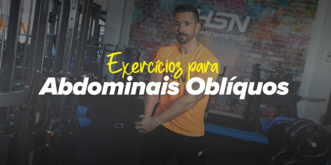 Exercícios para Abdominais Oblíquos Exercícios para Abdominais Oblíquos