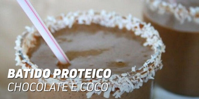 Batido Proteico de Chocolate e Coco