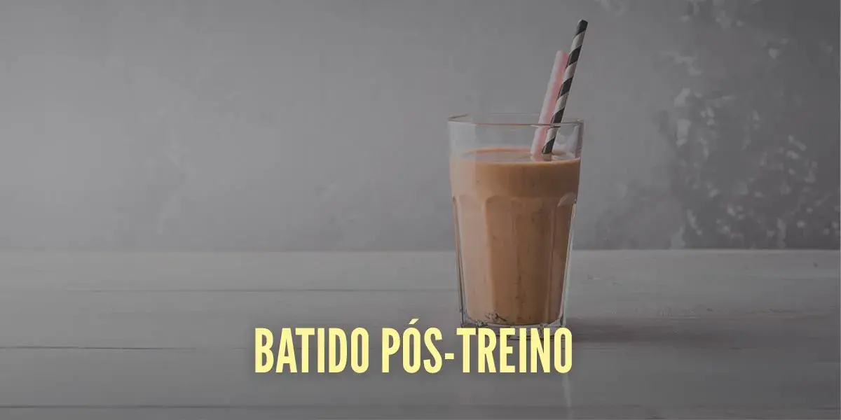 Batido Pós-Treino