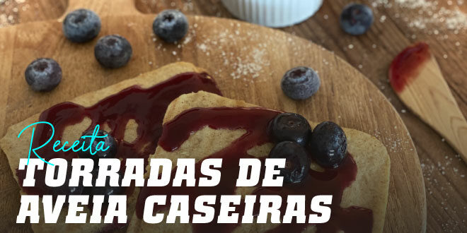 Torradas de Aveia Caseiras