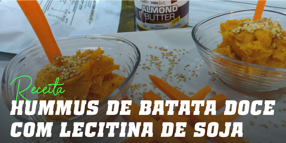 Hummus de Batata-doce com Lecitina de Soja Hummus de Batata-doce com Lecitina de Soja