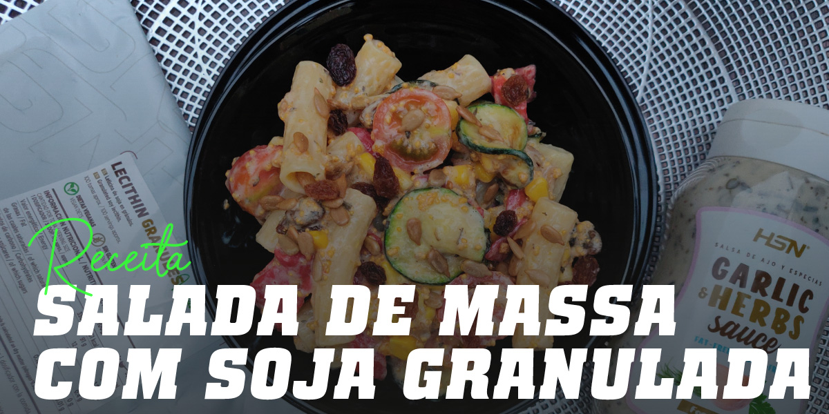 Salada de Massa com Lecitina de Soja Salada de Massa com Lecitina de Soja