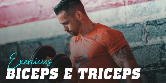 Exercícios para Bíceps e Tríceps