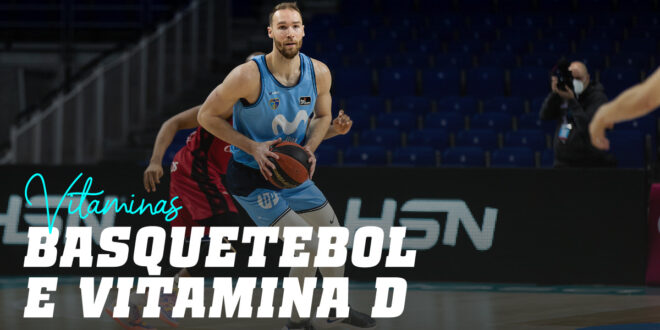Chaves da Vitamina D sobre o rendimento no Basquetebol