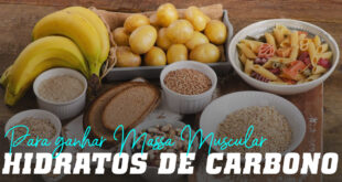 Carboidratos para ganhar massa muscular