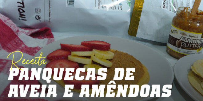Panquecas de Aveia e Amêndoa