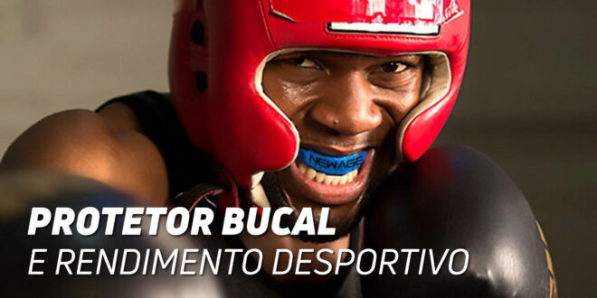 Protetor Bucal: conheces a sua relação com o Rendimento Desportivo?