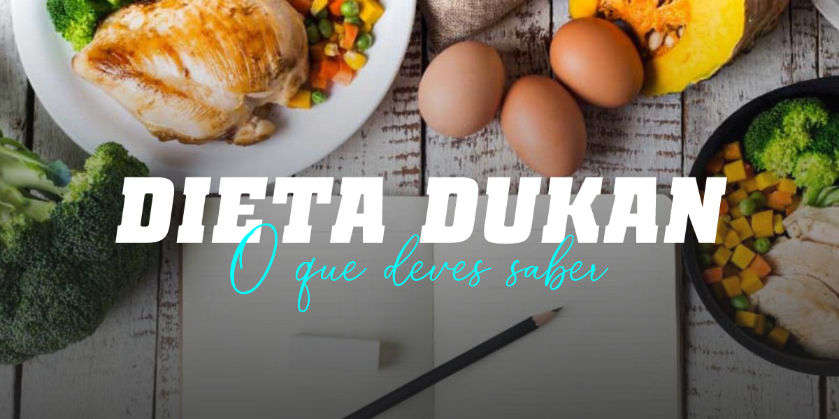 Dieta Dukan: Perde Peso de Forma Saudável? Contamos tudo...