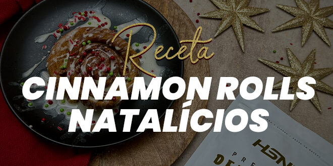 Cinnamon Rolls Fit para o Natal