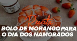 Bolo de morango para o dia dos namorados