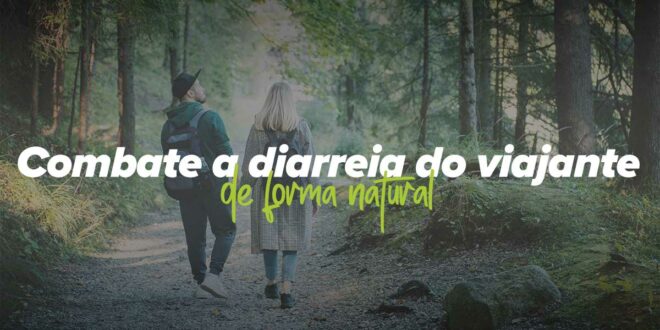 Como prevenir e tratar a diarreia do viajante com probióticos Como prevenir e tratar a diarreia do viajante com probióticos
