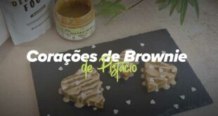 Corações de Brownie de Pistácio