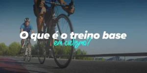 treino base ciclismo
