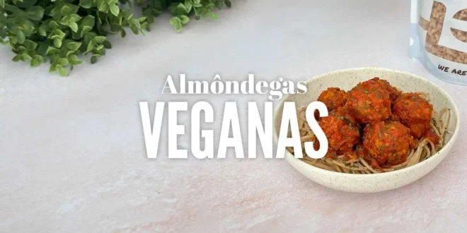 Almôndegas Vegan