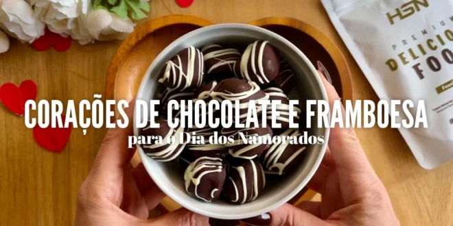 Corações de Chocolate e Framboesa para o Dia dos Namorados