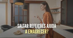 saltar-refeicoes-para-emagrecer