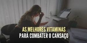pt-suplementos-para-combater-o-cansaco