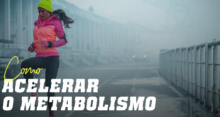18 dicas para acelerar o metabolismo