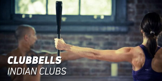 Clubbells ou Pesos Persas: ferramenta para o teu treino!